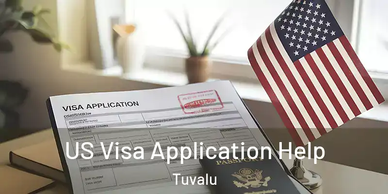  US Visa Application Help Tuvalu