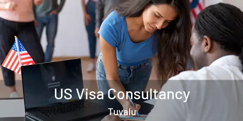  US Visa Consultancy Tuvalu