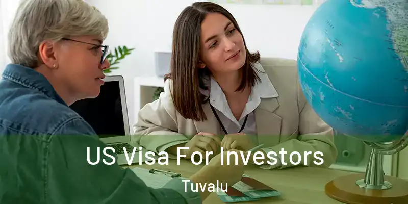  US Visa For Investors Tuvalu